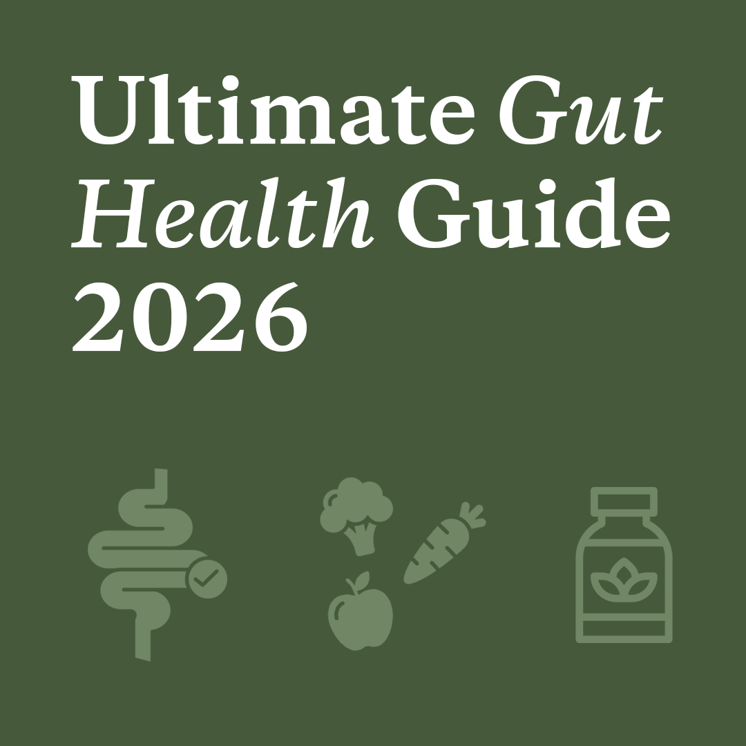 Ultimate Gut Health Guide